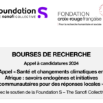 La FONDATION Croix-Rouge française lance un avis d’appel à candidatures pour deux offres de Bourses de recherche, Afrique