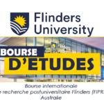Avis d’appel à candidatures pour la Bourse internationale de recherche postuniversitaire Flinders (FIPRS), Australie