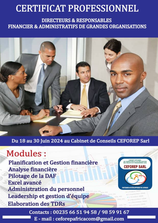 Le Cabinet de conseils CEFOREP lance un certificat professionnel au métier du Directeur Administratif et Financier, N’Djamena, Tchad