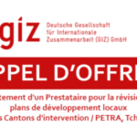 La GIZ lance un avis d’appel d’offres pour le recrutement d’un Prestataire pour la révision des plans de développement locaux des Cantons d’intervention / PETRA, Tchad