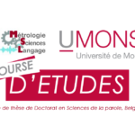Avis d’appel à candidatures pour une offre de thèse de Doctorat en Sciences de la parole, Belgique