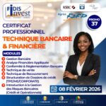 Le Cabinet FIDIS-INVEST agréé par le FDFP en partenariat avec le Cabinet de Conseils CEFOREP SARL organisent une certification en Technique Bancaire et Financière