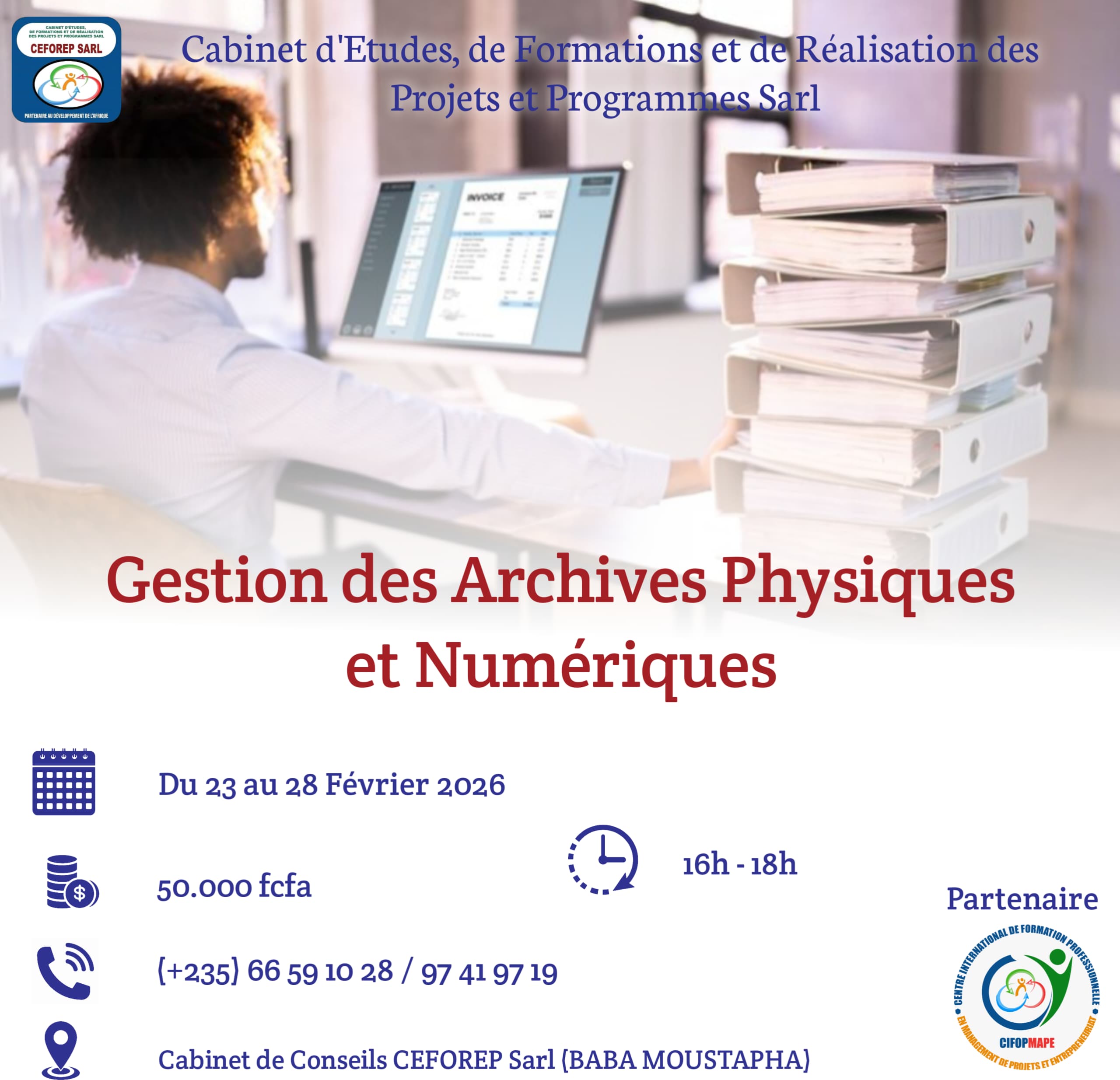 Le Cabinet CEFOREP SARL organise une session de formation sur la Gestion des Archives Physiques et Numériques, N&rsquo;Djamena, Tchad