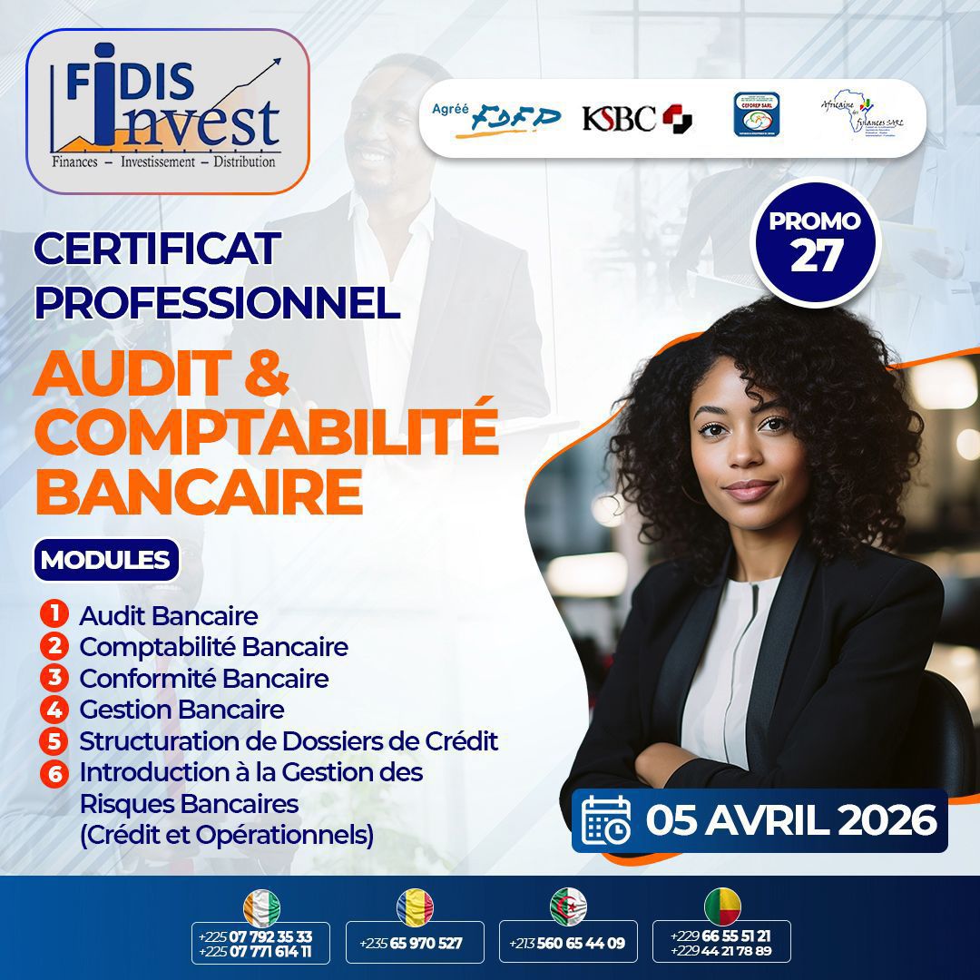 FIDIS Invest organise une certification en Audit Comptabilité Bancaire, 100% en ligne 