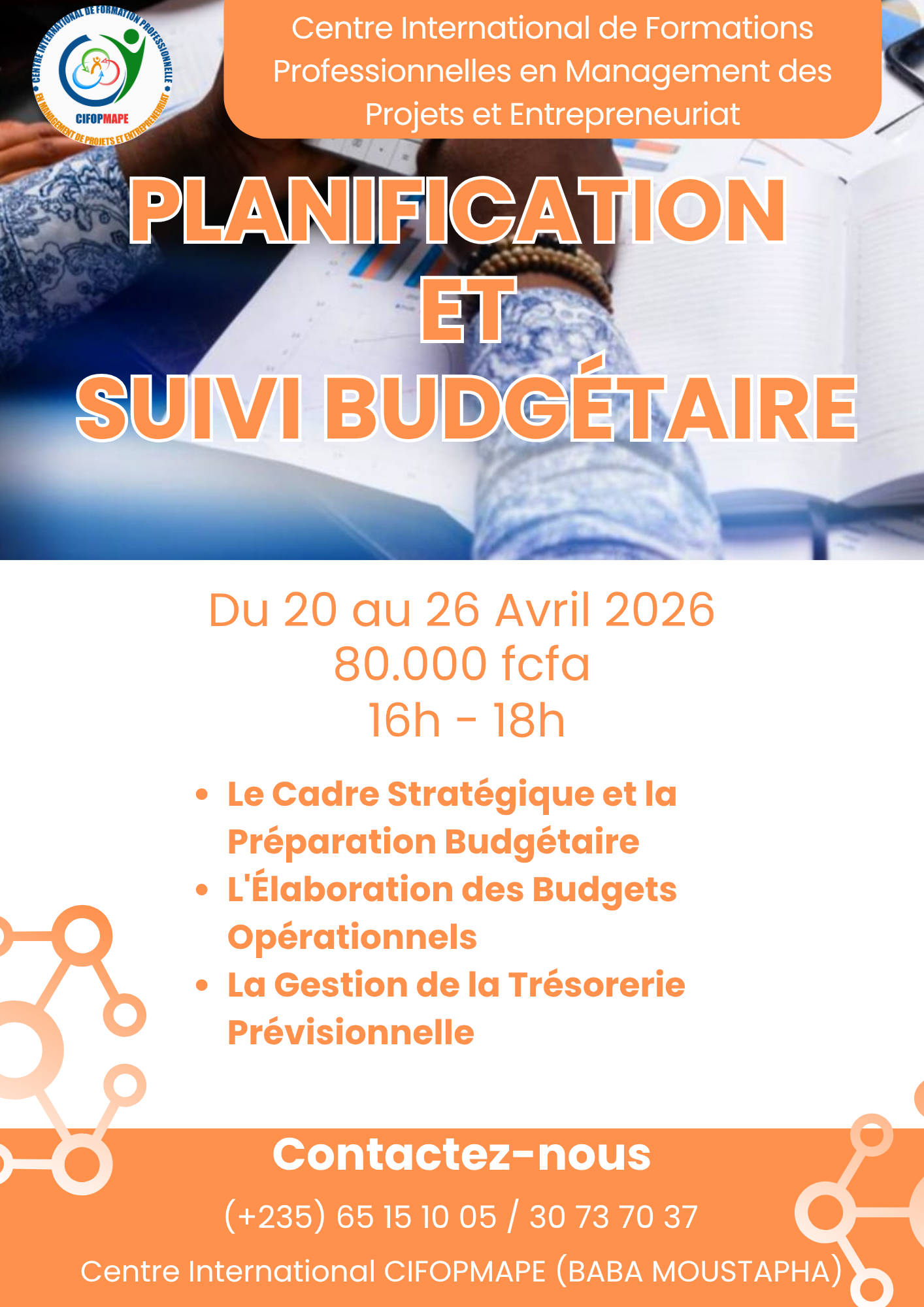 Le Centre International CIFOPMAPE en collaboration avec le Cabinet CEFOREP Sarl, organise une formation en Planification et Suivi Budgétaire, N&rsquo;Djamena, Tchad