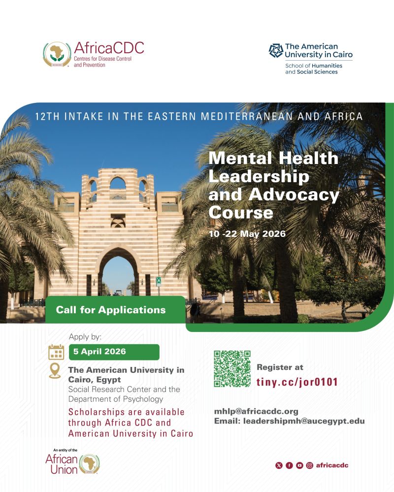 Le programme de leadership en santé mentale (MHLP) du CDC Afrique lance un appel à candidatures au prochain cours de leadership et de plaidoyer en santé mentale, Caire, Égypte