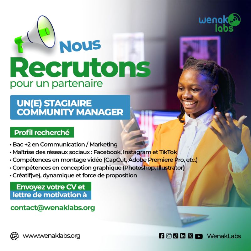 Wenaklabs recrute pour l’un de ses partenaires un(e) Stagiaire Community Manager, N&rsquo;Djamena, Tchad