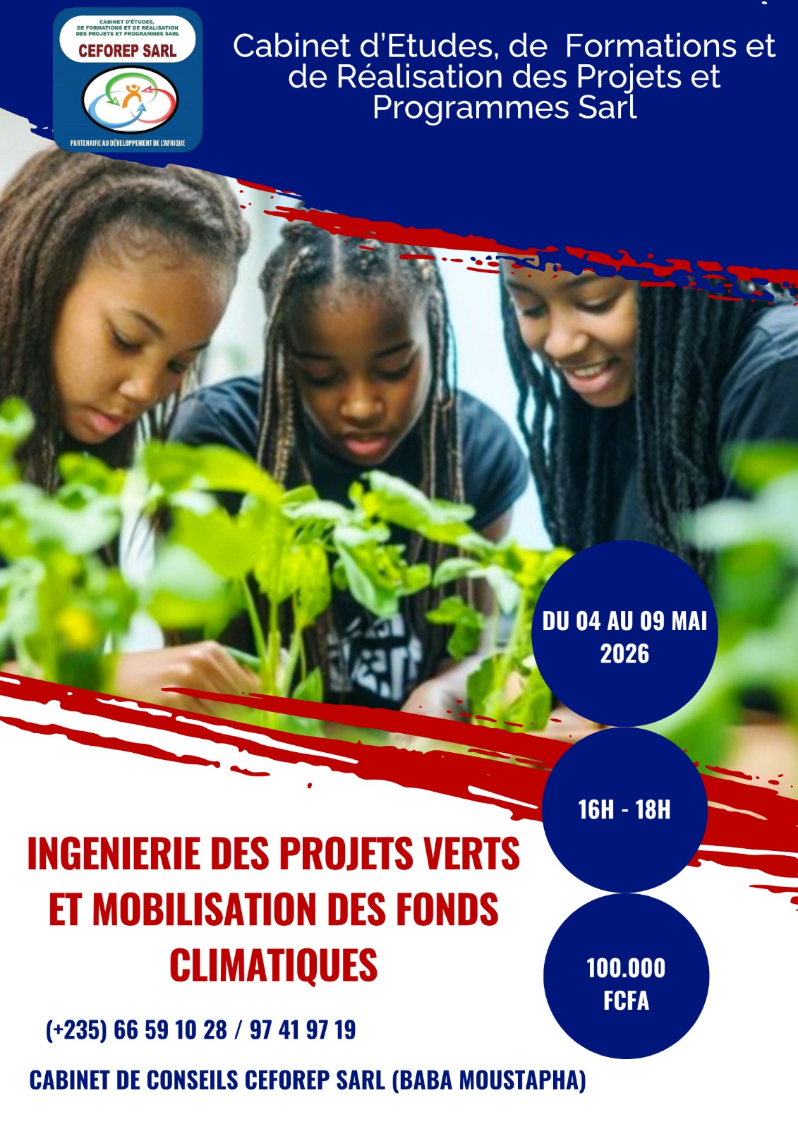 Le Cabinet CEFOREP SARL, en partenariat avec le CIFOPMAPE organise une formation en Ingénierie des projets verts et stratégies de mobilisation des fonds climatiques