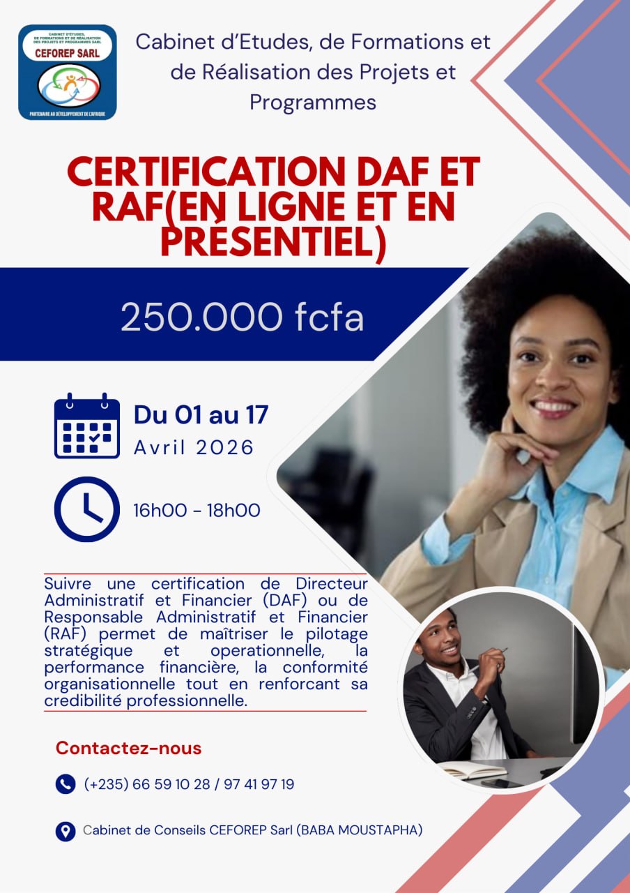 Le Centre International CIFOPMAPE, en partenariat avec le Cabinet CEFOREP Sarl, lance le programme de certification DAF & RAF, en ligne et en présentiel