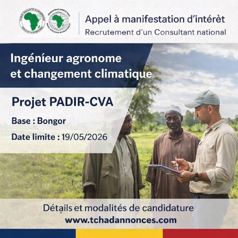 Le Ministère de la Production et de l&rsquo;Industrialisation Agricole lance un appel à manifestation d&rsquo;intérêt pour le recrutement d&rsquo;un Consultant national, Ingénieur agronome et changement climatique, Bongor, Tchad