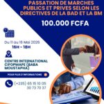 Le Centre International CIFOPMAPE en collaboration avec le Cabinet CEFOREP SARL, organise une formation sur les Procédures de Passation des marchés publics et privés selon les normes de la BAD et de la Banque Mondiale, N&rsquo;Djamena, Tchad