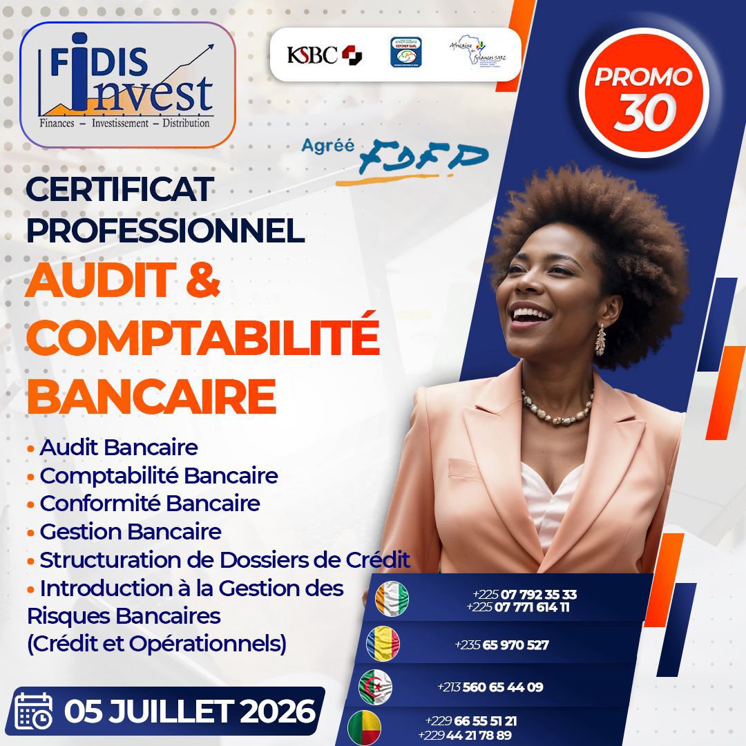 FIDIS Invest organise une formation certifiante en Audit Comptabilité Bancaire, 100% en ligne