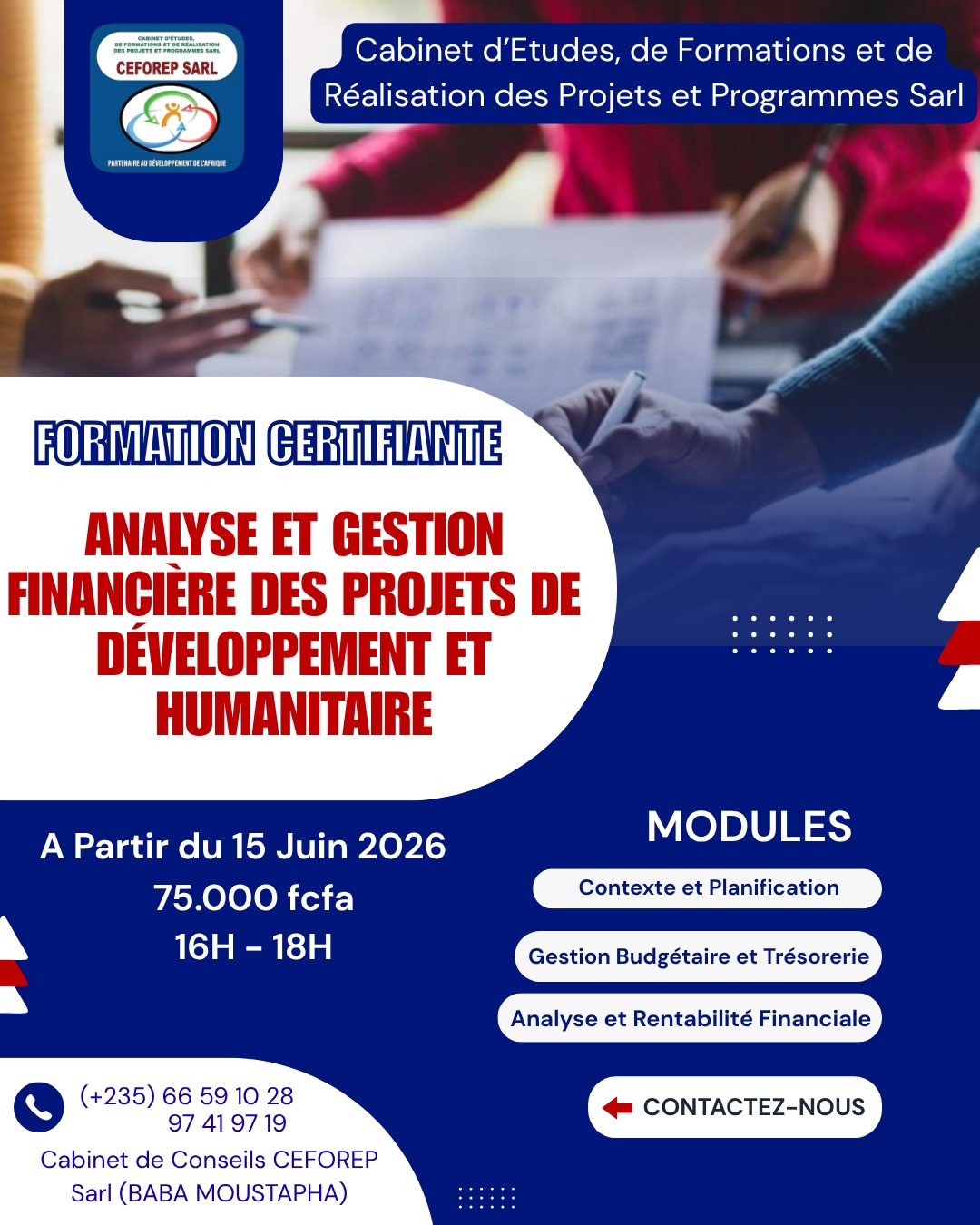 Le Cabinet de Conseils CEFOREP Sarl organise une formation certifiante en Analyse et gestion financière des projets de développement et humanitaire, N&rsquo;Djamena, Tchad