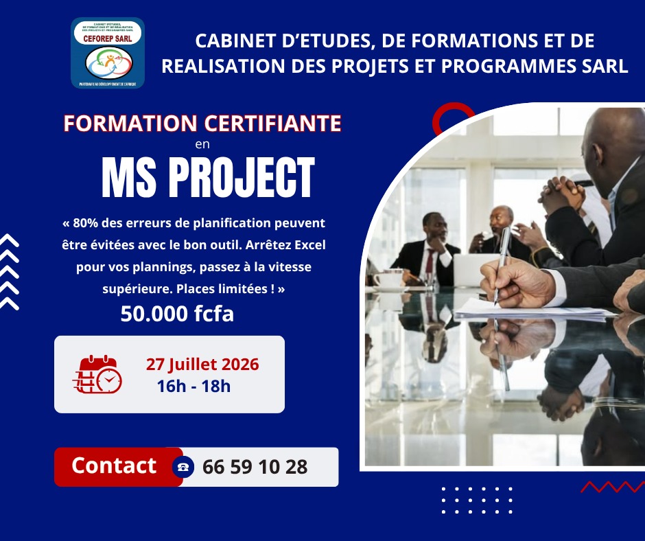 Le Cabinet de Conseils CEFOREP Sarl organise une session de formation certifiante sur la Planification, Gestion des Ressources et Pilotage de Projets avec MS Project