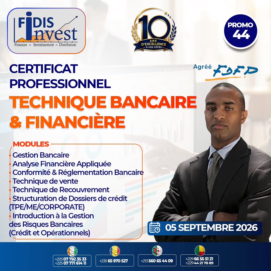 Le Cabinet FIDIS Invest organise une certification en Technique Bancaire et Financière (TBF)
