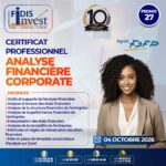Le Cabinet International FIDIS Invest organise une certification en Analyse Financière Corporate (AFC)