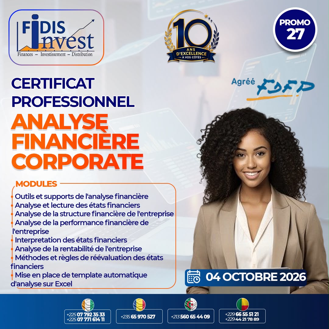 Le Cabinet International FIDIS Invest organise une certification en Analyse Financière Corporate (AFC)