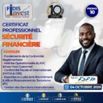 Le Cabinet International FIDIS Invest organise une certification en Sécurité Financière (SF)