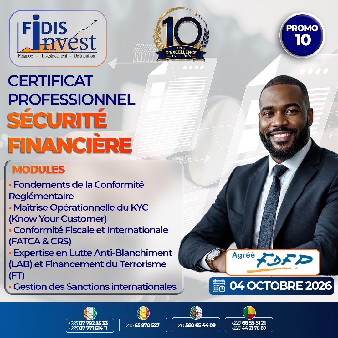Le Cabinet International FIDIS Invest organise une certification en Sécurité Financière (SF)