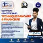 Le Cabinet International FIDIS Invest organise une certification en Technique Bancaire et Financière (TBF)