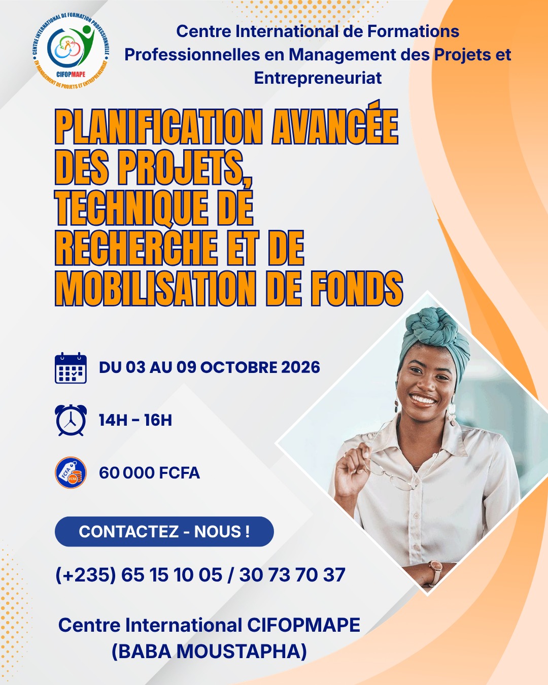 Le Centre International CIFOPMAPE organise une formation sur la Planification Avancée de Projets, Techniques de Recherche et de Mobilisation de Fonds